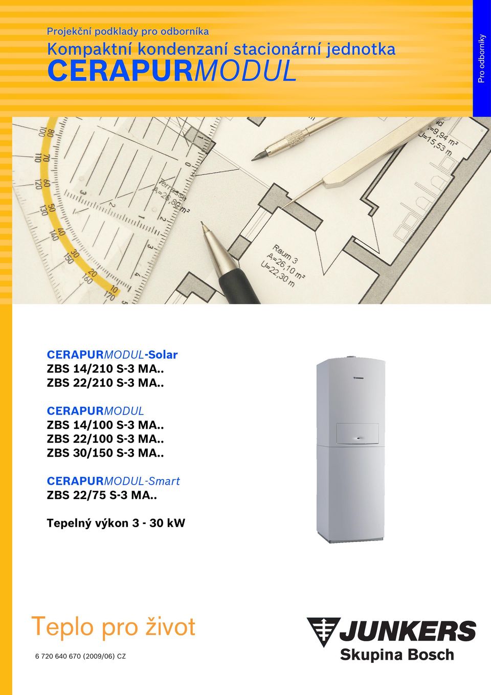 . CERAPURMODUL-Smart ZBS /75 S-3 MA.