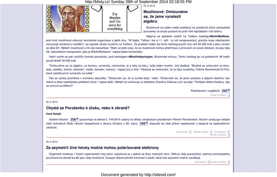září - ty mě nereprezentují, protože moje náboženství nevyučuje nenávist a vraždění," jso typické výroky muslimů na Twitteru.