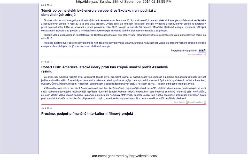 elektrické energie spotřebované ve Skotsku z obnovitelných zdrojů. V roce 2012 to bylo 39,9 procent.