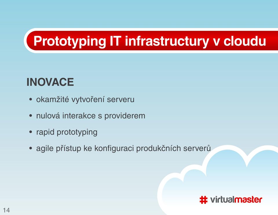 interakce s providerem rapid prototyping