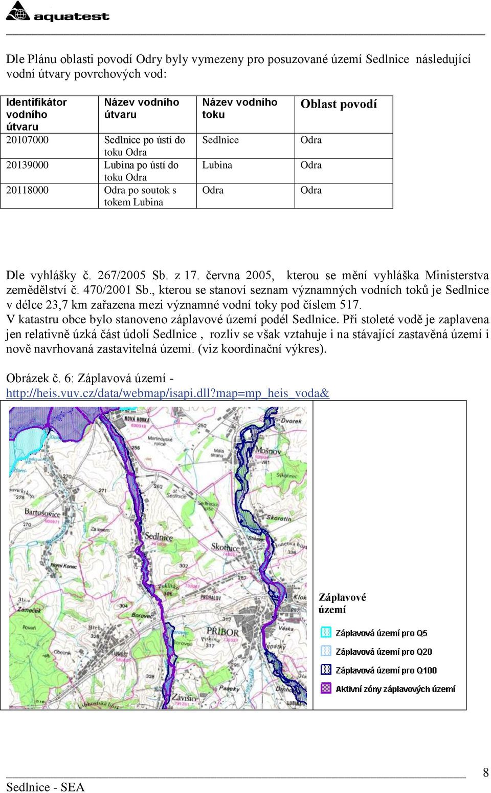 června 2005, kterou se mění vyhláška Ministerstva zemědělství č. 470/2001 Sb.