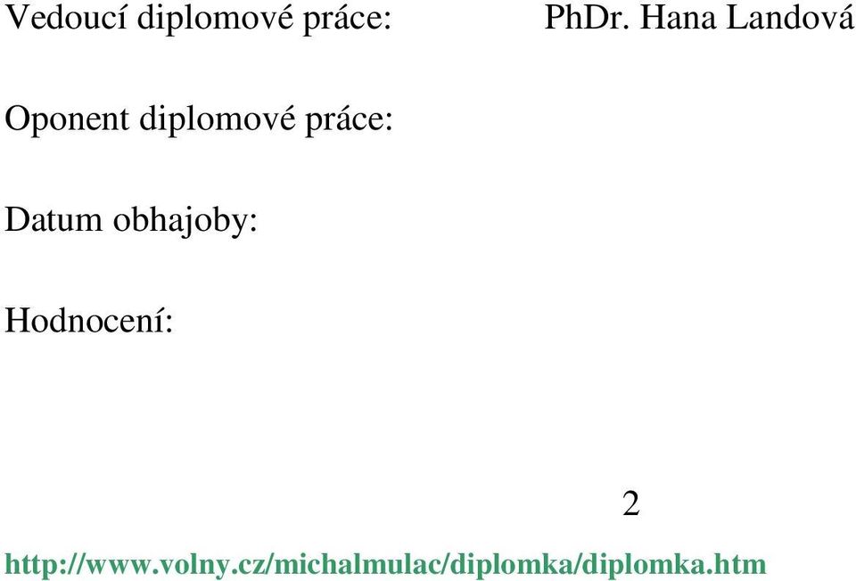 Oponent diplomové práce: