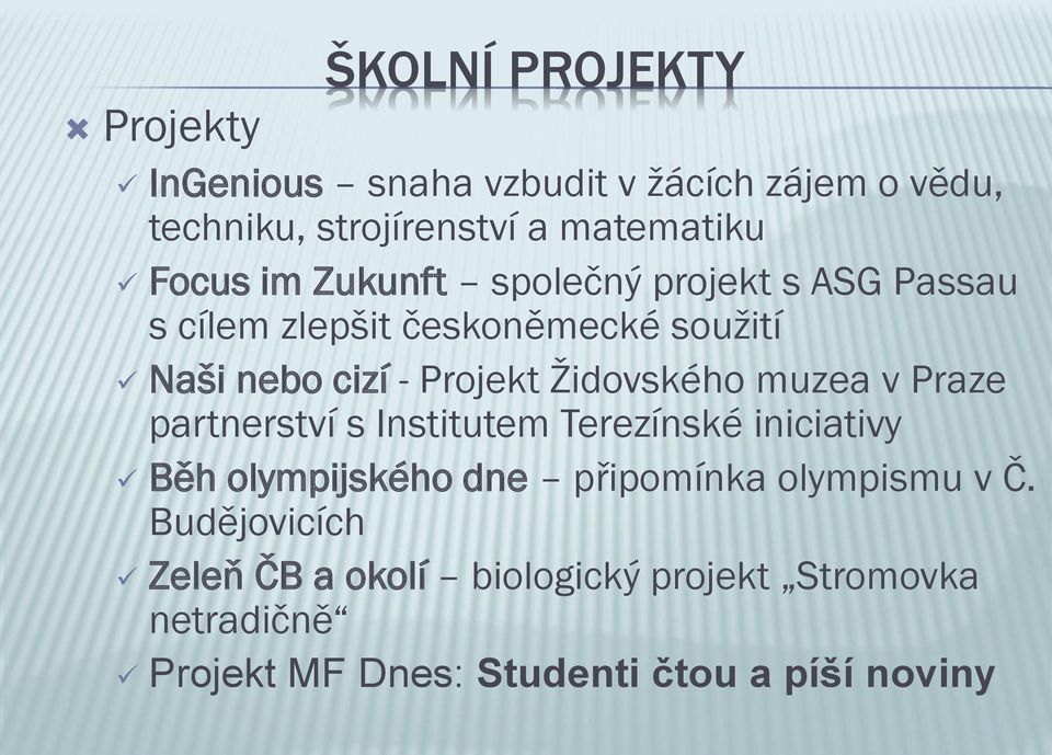 Židovského muzea v Praze partnerství s Institutem Terezínské iniciativy Běh olympijského dne připomínka