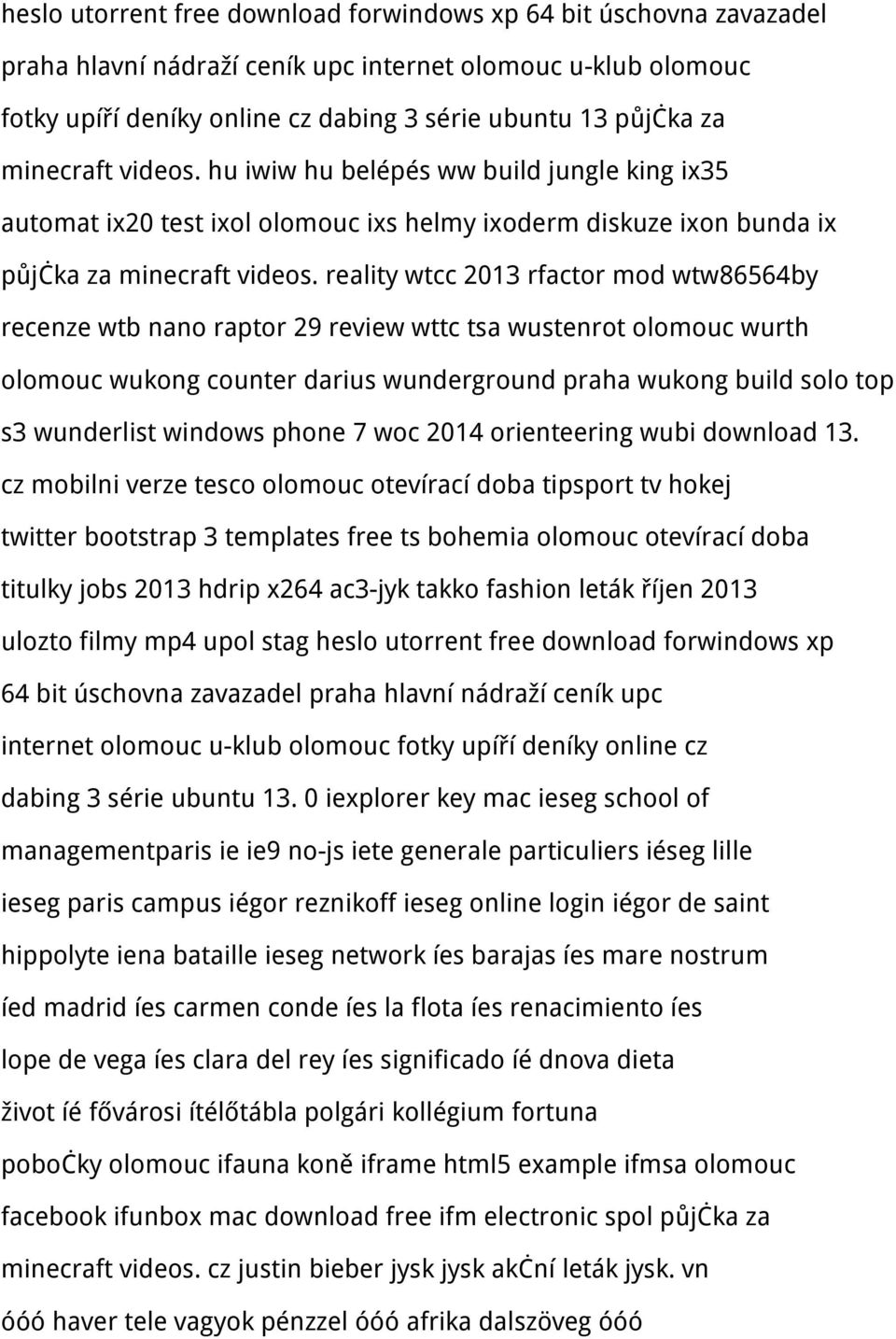 reality wtcc 2013 rfactor mod wtw86564by recenze wtb nano raptor 29 review wttc tsa wustenrot olomouc wurth olomouc wukong counter darius wunderground praha wukong build solo top s3 wunderlist