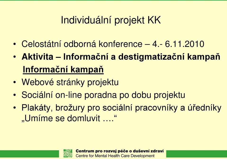 kampaň Webové stránky projektu Sociální on-line poradna po