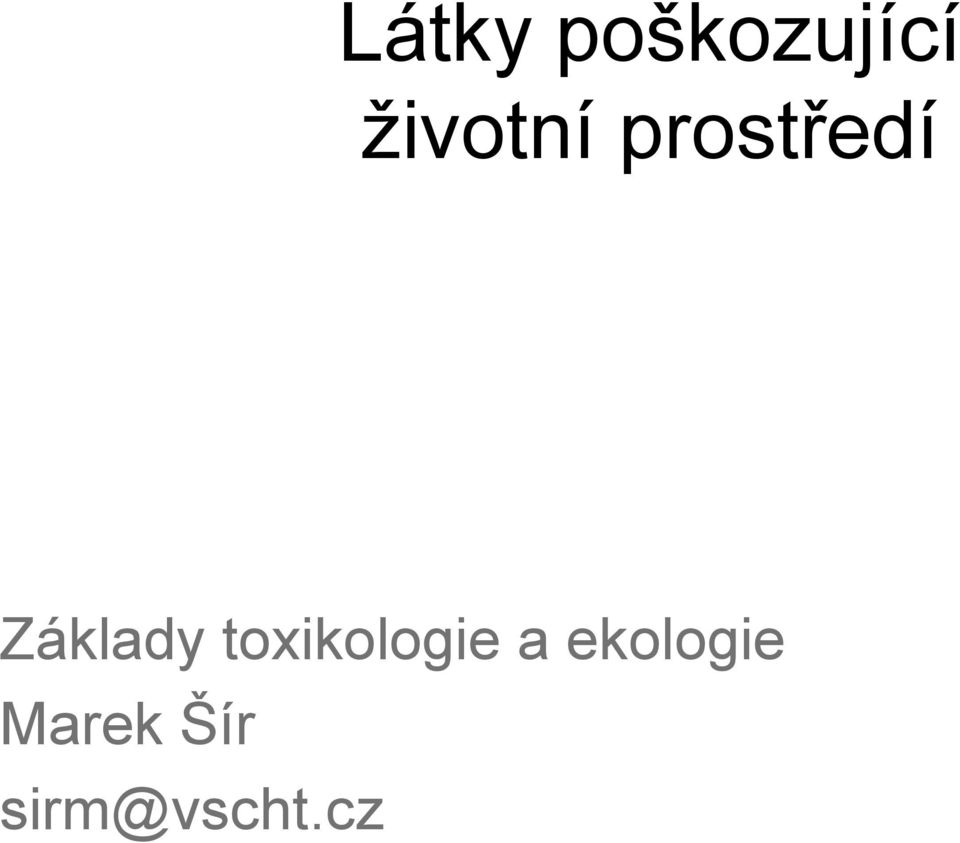 Základy toxikologie a