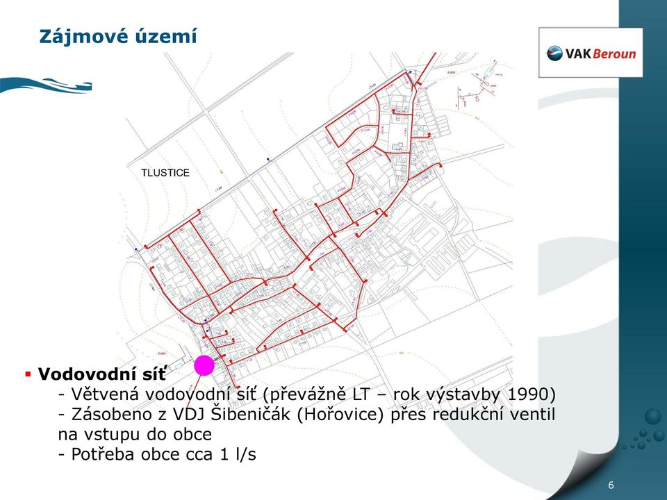 - Zásobeno z VDJ Šibeničák (Hořovice) přes