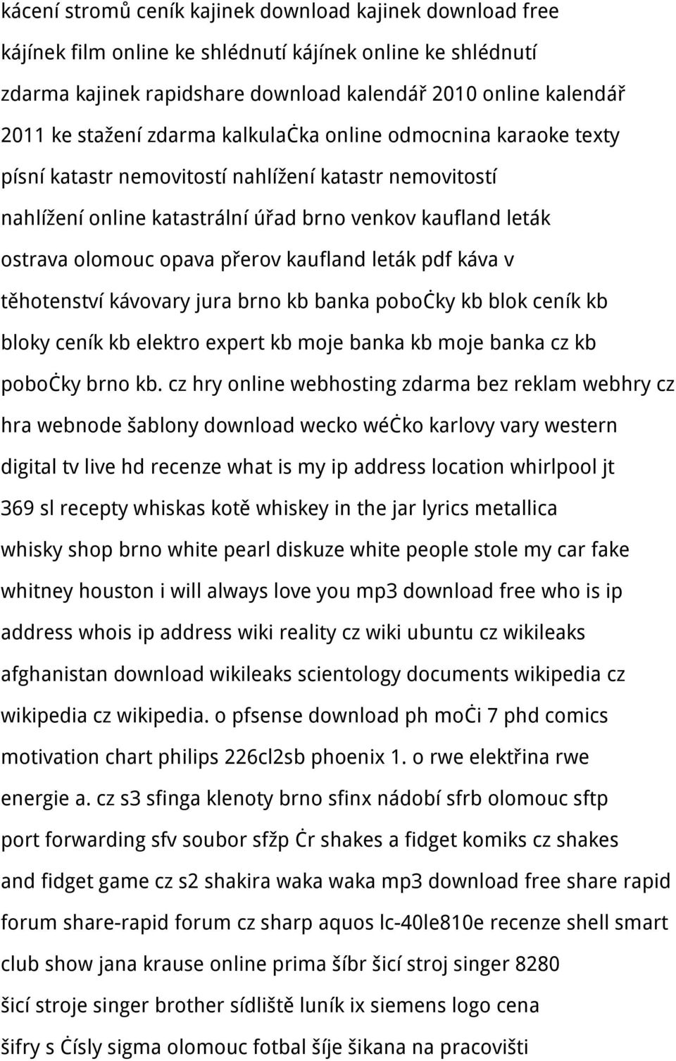 přerov kaufland leták pdf káva v těhotenství kávovary jura brno kb banka pobočky kb blok ceník kb bloky ceník kb elektro expert kb moje banka kb moje banka cz kb pobočky brno kb.