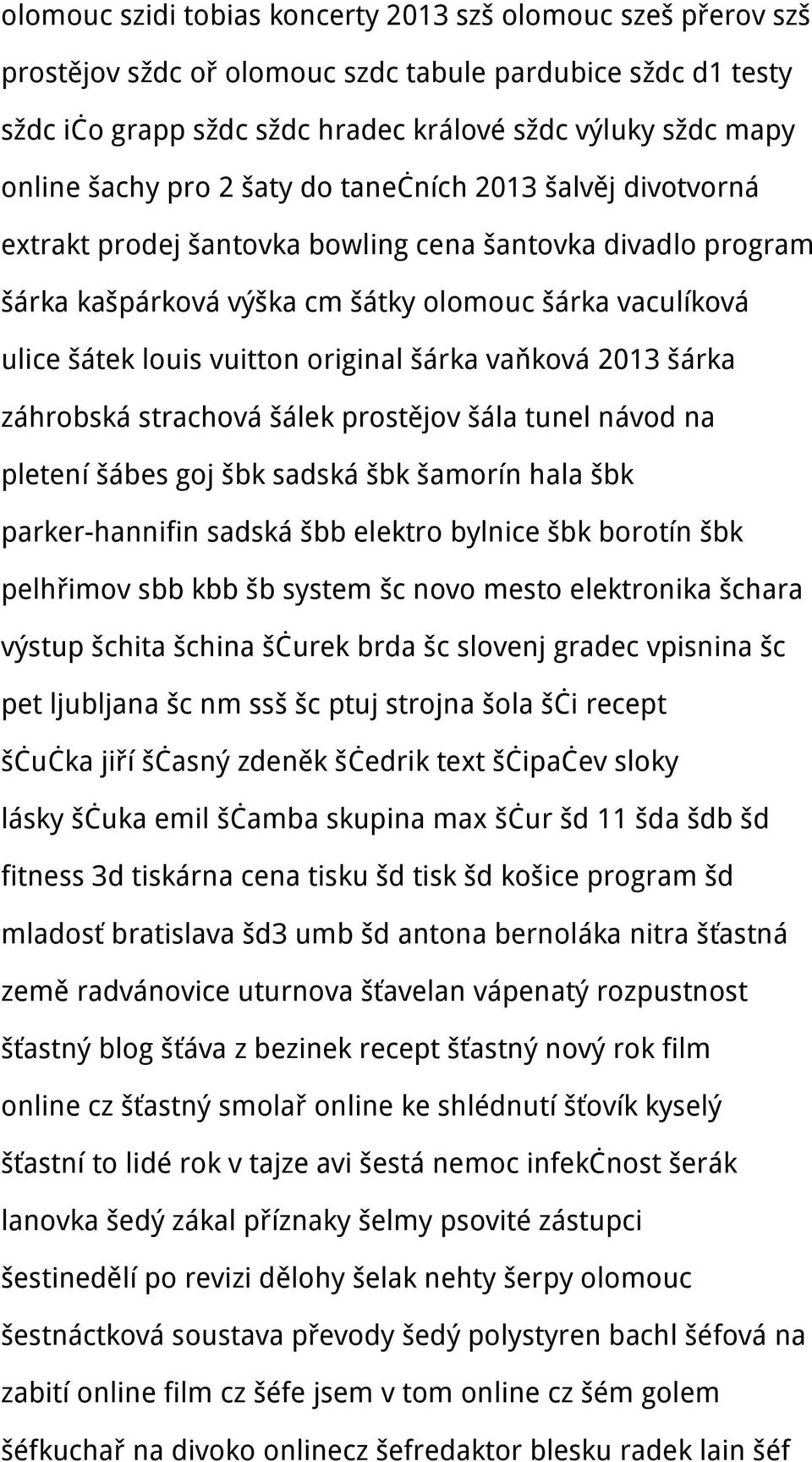 original šárka vaňková 2013 šárka záhrobská strachová šálek prostějov šála tunel návod na pletení šábes goj šbk sadská šbk šamorín hala šbk parker-hannifin sadská šbb elektro bylnice šbk borotín šbk