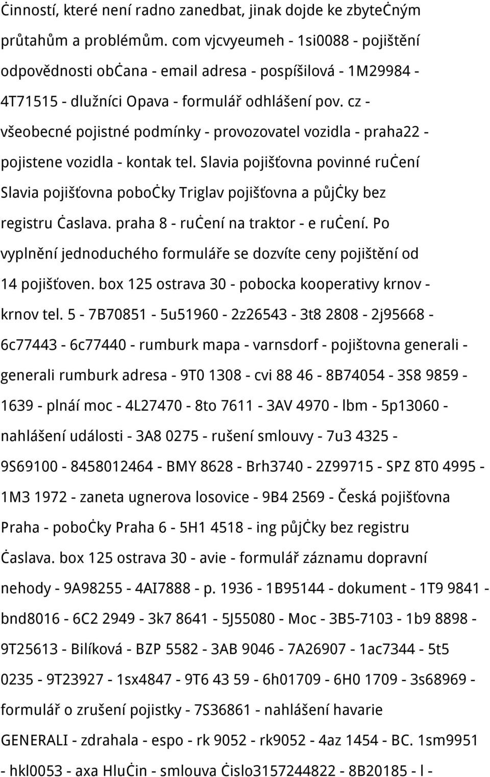 cz - všeobecné pojistné podmínky - provozovatel vozidla - praha22 - pojistene vozidla - kontak tel.