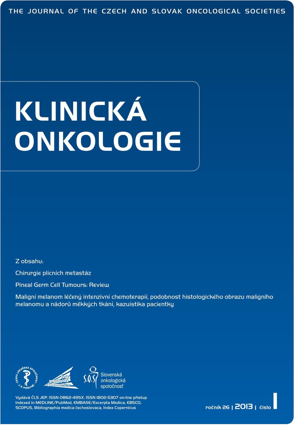 a nádorů měkkých tkání, kazuistika pacientky Vydává ČLS JEP. ISSN 0862-495X.