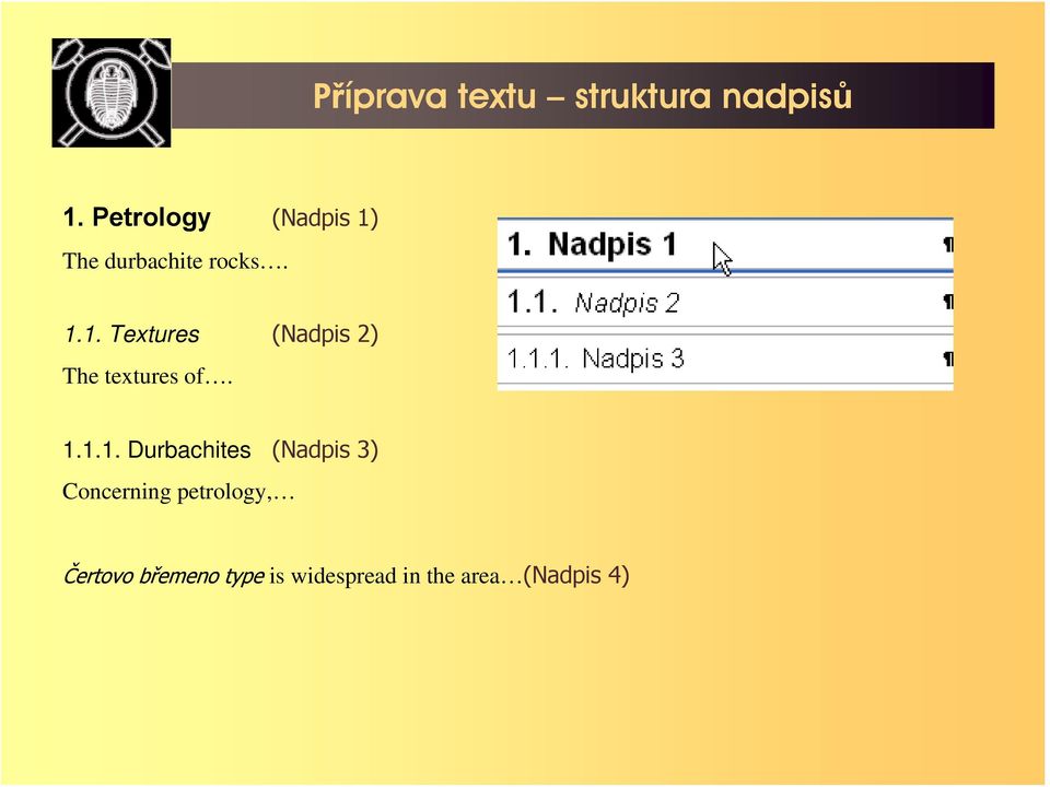 1.1.1. Durbachites (Nadpis 3) Concerning petrology,