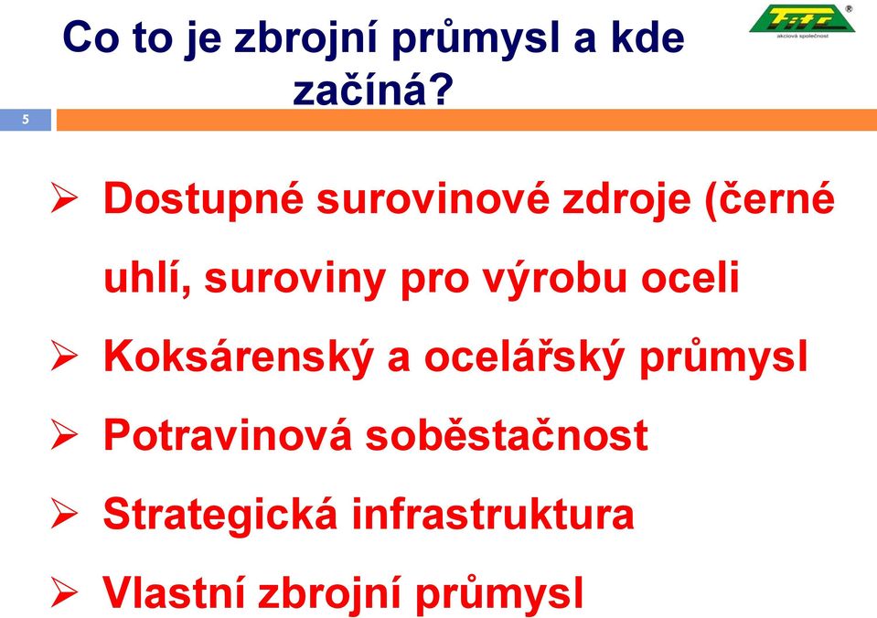 výrobu oceli Koksárenský a ocelářský průmysl