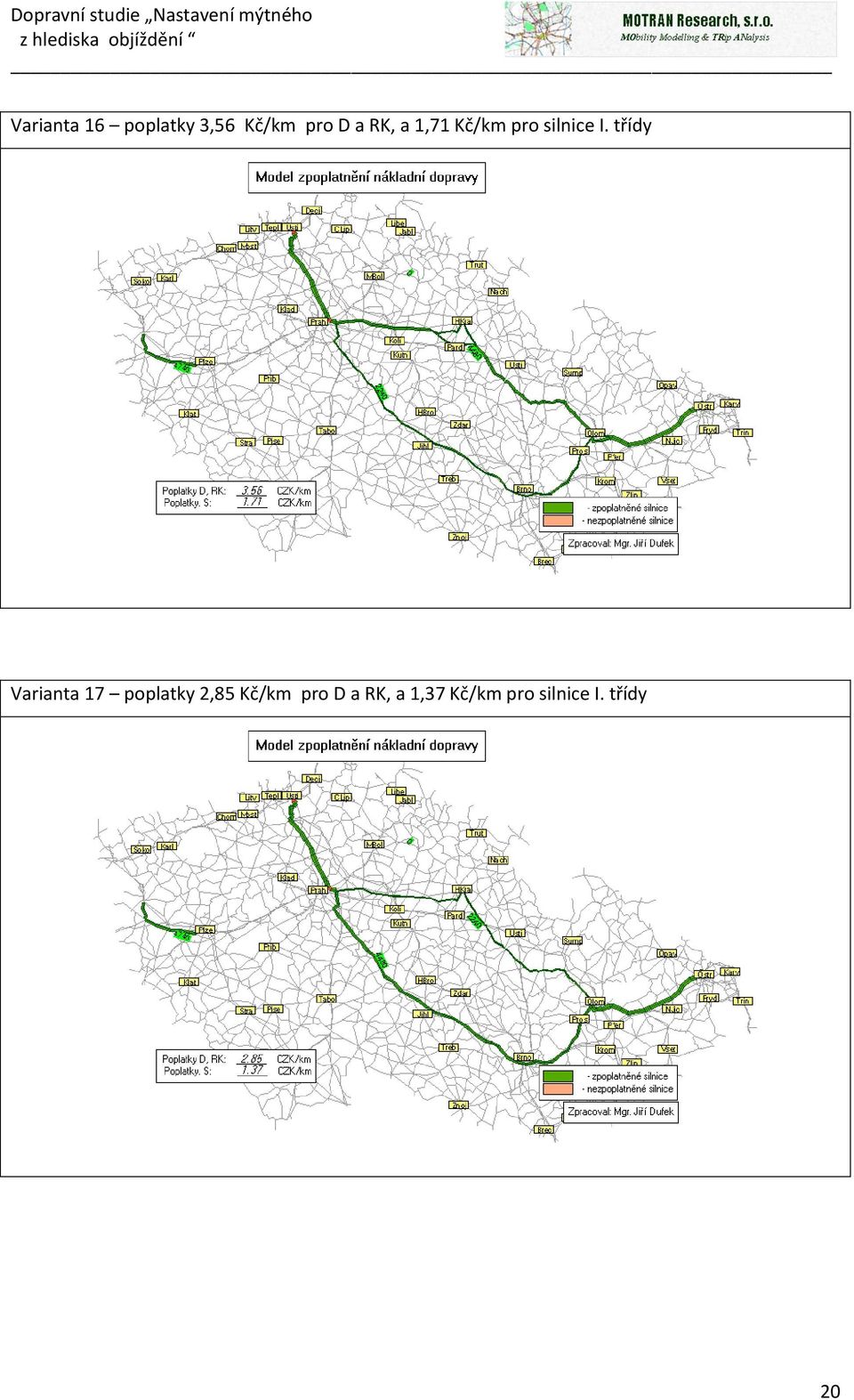 třídy Varianta 17 poplatky 2,85 Kč/km