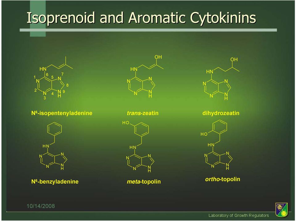 -isopentenyladenine trans-zeatin