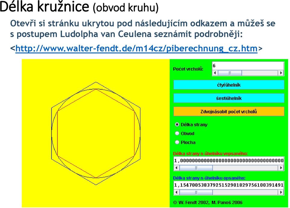 postupem Ludolpha van Ceulena seznámit