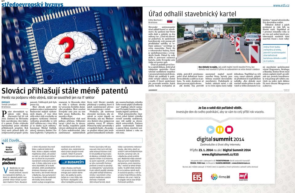 vynálezů stále klesá. Alarmující byl již rok 2012. Zatímco na Slovensku bylo zaevidováno 203 žádostí o patent, Česko evidovalo čtyřnásobný počet oficiálně přihlášených projektů.