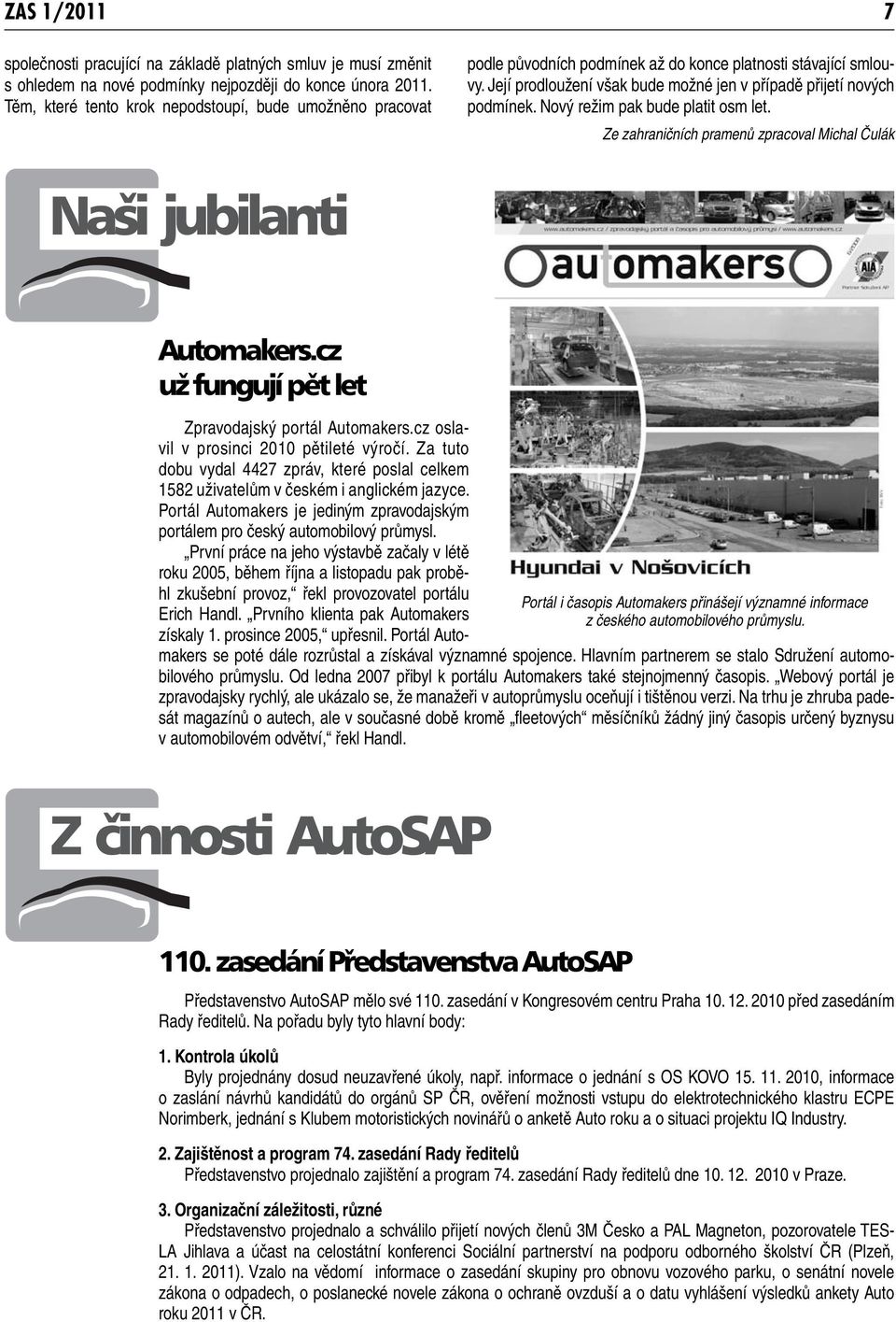 Nový režim pak bude platit osm let. Ze zahraničních pramenů zpracoval Michal Čulák Automakers.