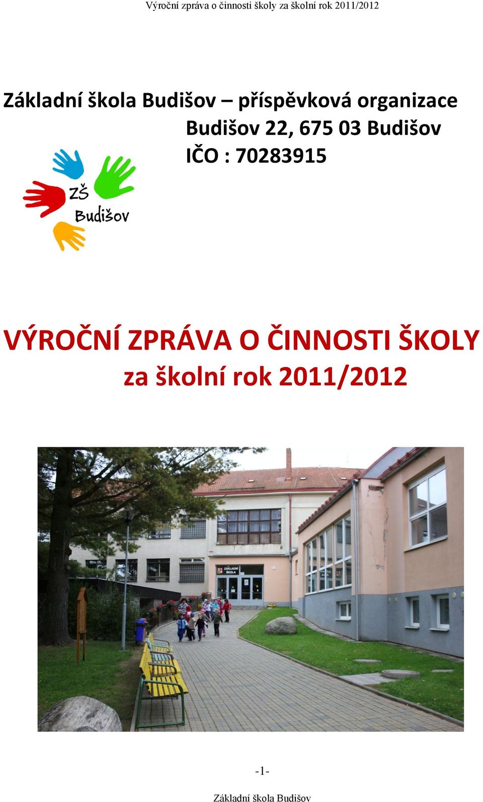 70283915 VÝROČNÍ ZPRÁVA O