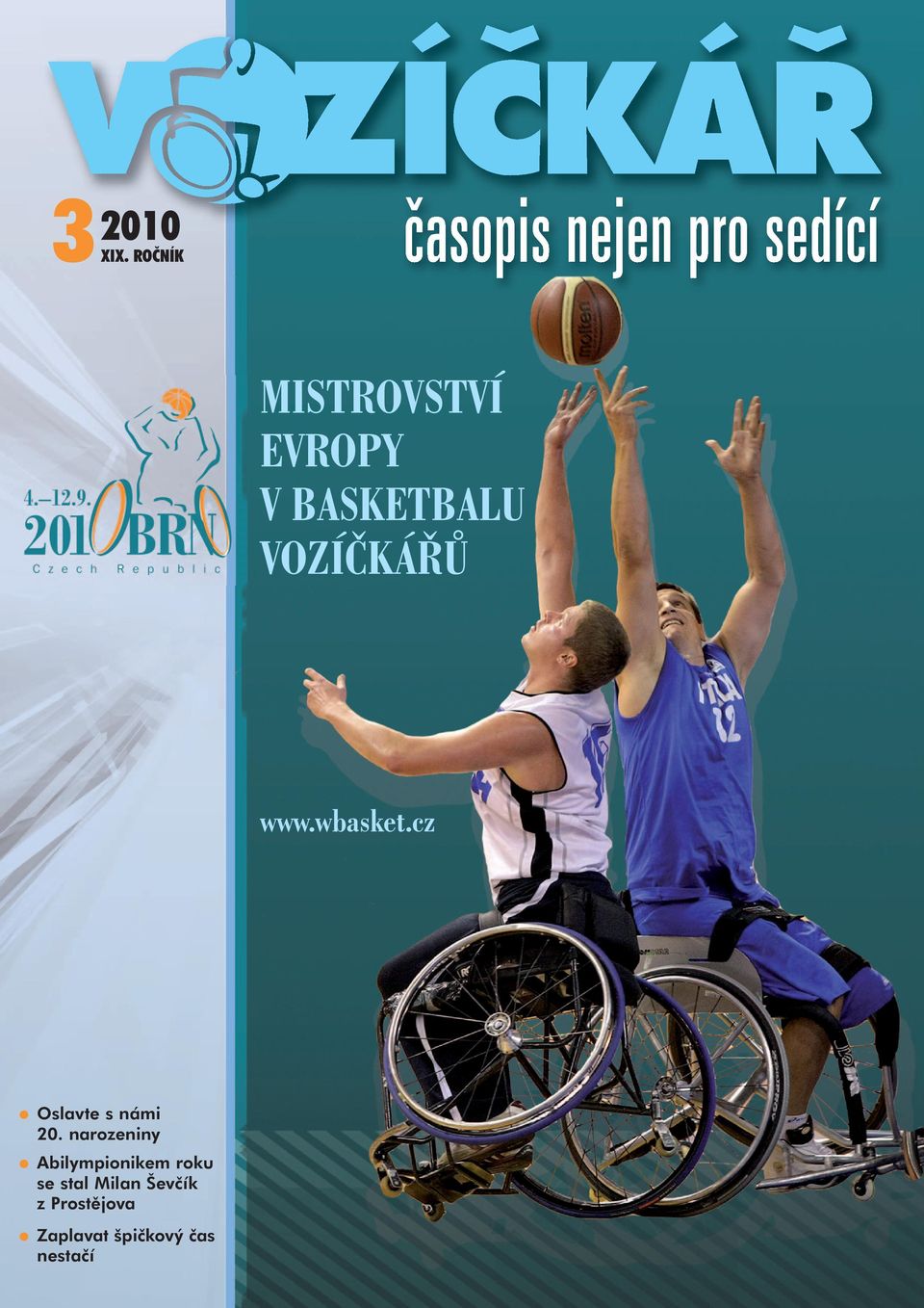KÁR U www.wbasket.cz Oslavte s námi 20.