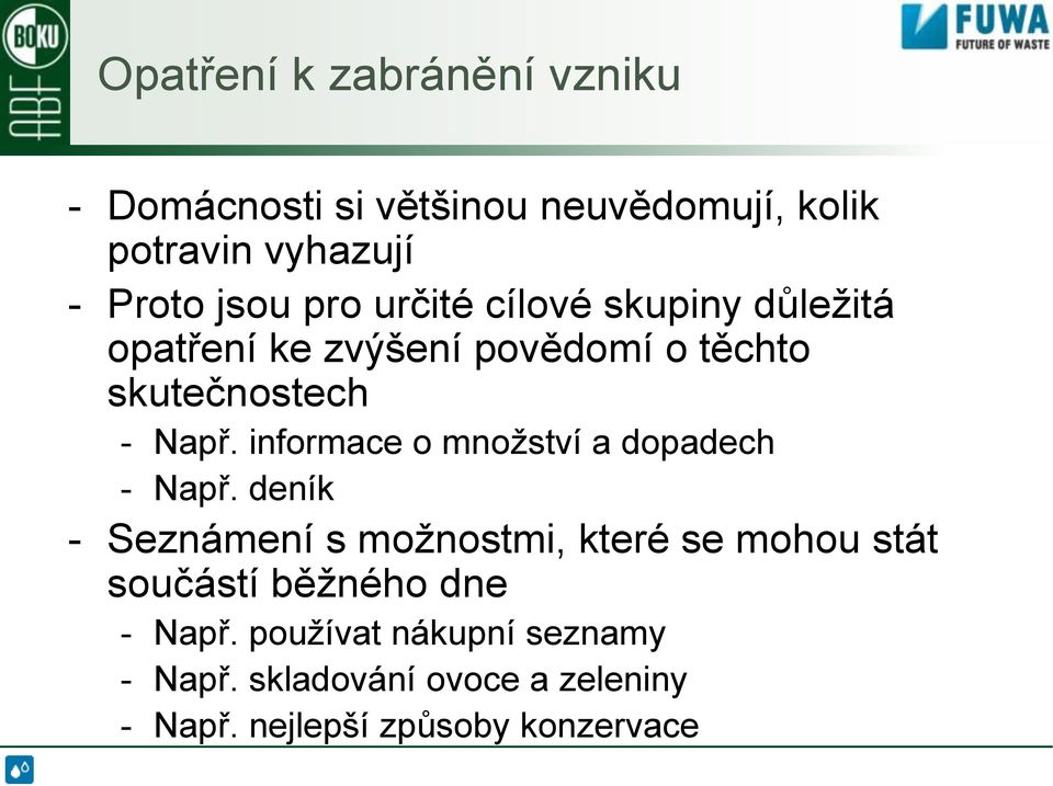 informace o množství a dopadech - Např.