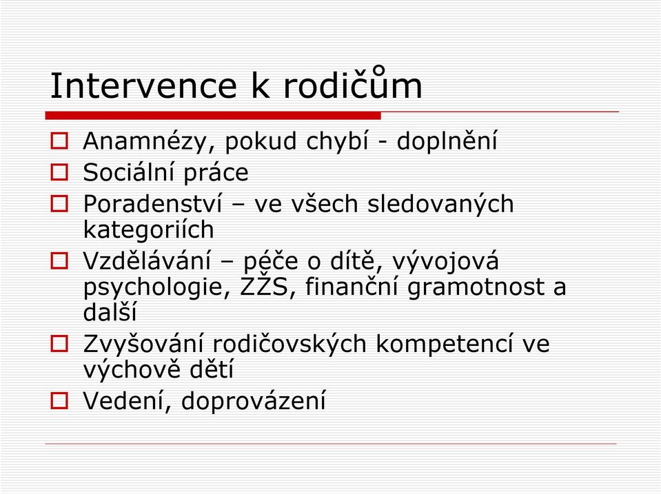 péče o dítě, vývojová psychologie, ZŽS, finanční gramotnost a