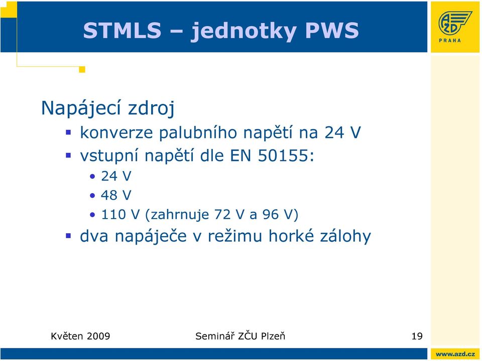 50155: 24 V 48 V 110 V (zahrnuje 72 V a 96 V) dva