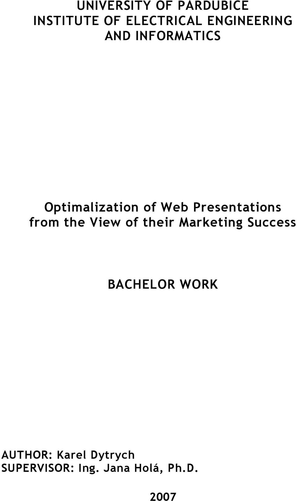 Presentations from the View of their Marketing Success