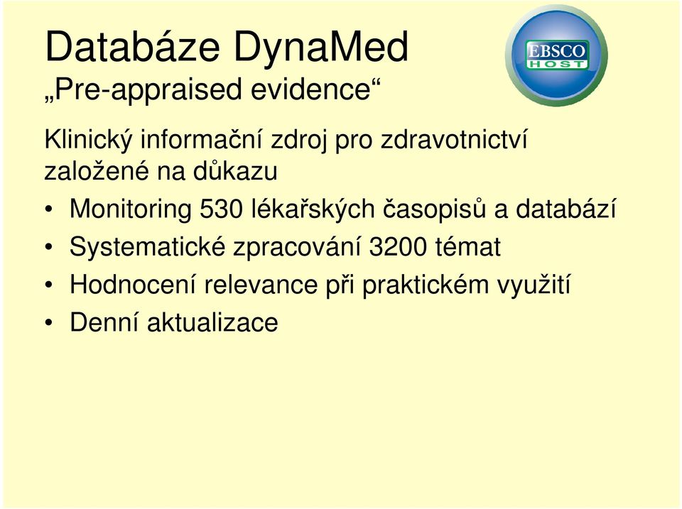 lékařských časpisů a databází Systematické zpracvání 3200