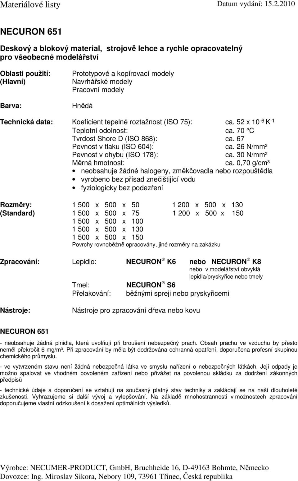 26 N/mm² ca. 30 N/mm² ca.