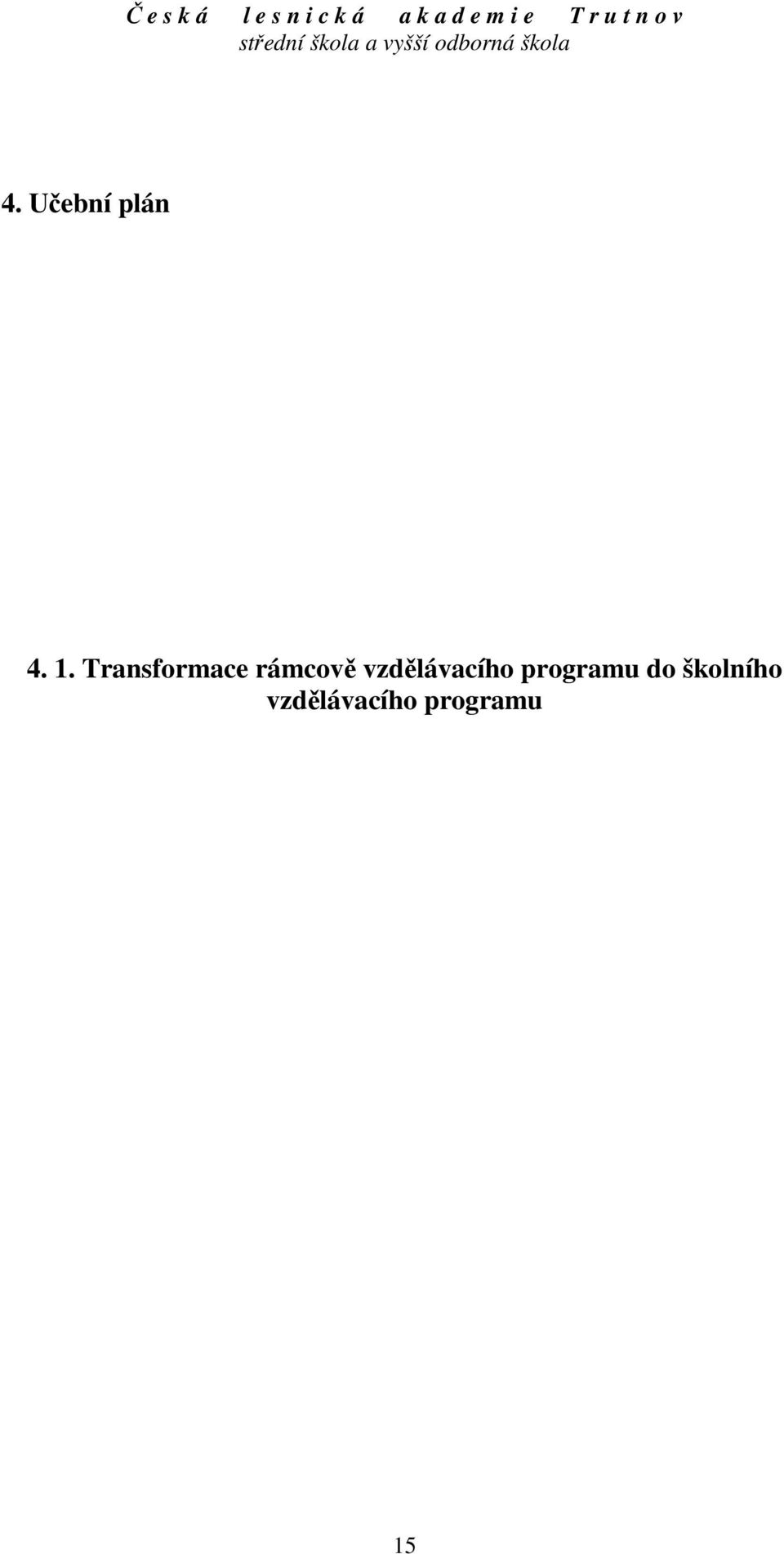 vzdělávacího programu do