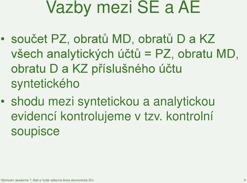 příslušného účtu syntetického shodu mezi syntetickou a