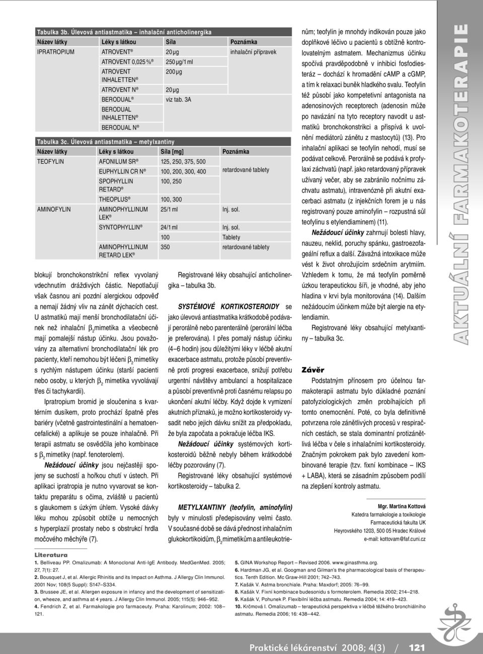 ATROVENT N 20 µg BERODUAL viz tab. 3A BERODUAL INHALETTEN BERODUAL N Tabulka 3c.