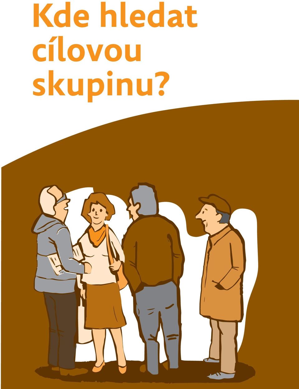 skupinu?