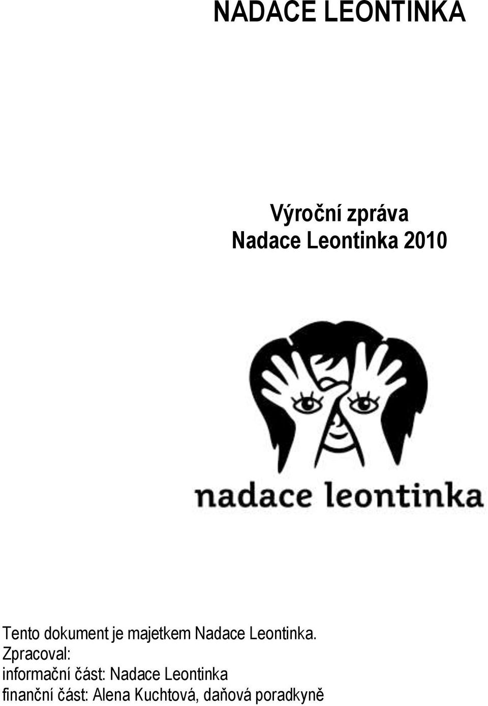 Nadace Leontinka.