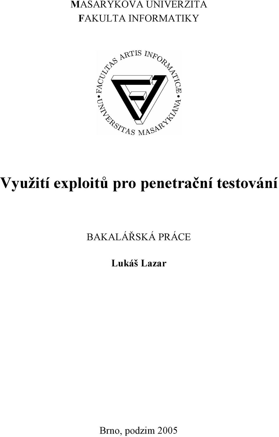 penetrační testování BAKALÁŘSKÁ