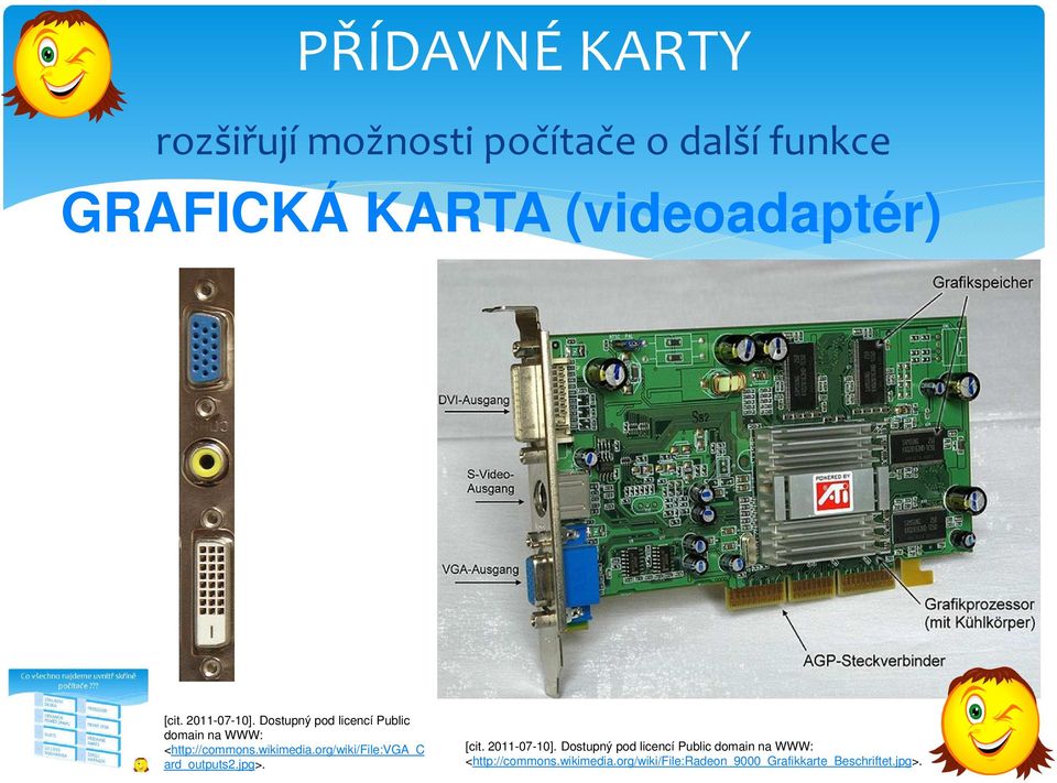 org/wiki/file:vga_c ard_outputs2.jpg>. org/wiki/file:radeon_9000_grafikkarte_beschriftet.