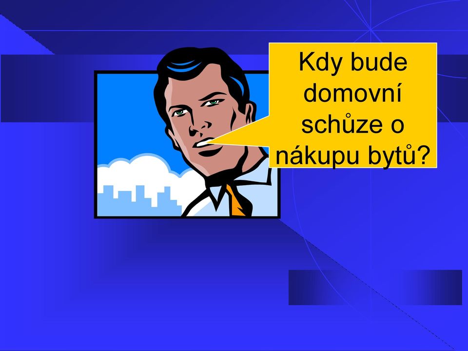 schůze o