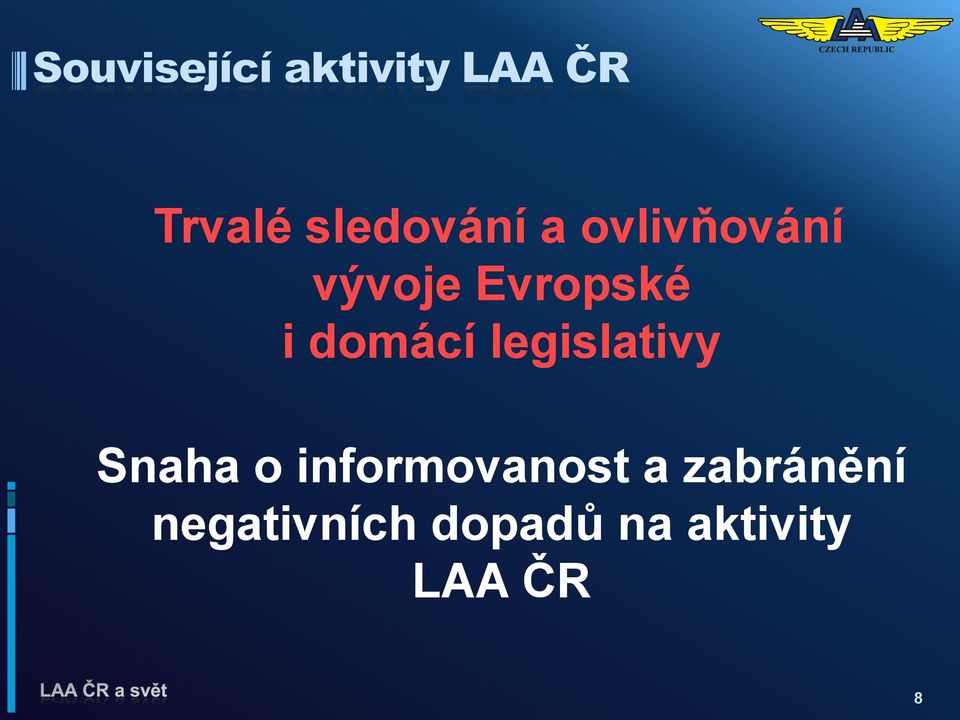 legislativy Snaha o informovanost a