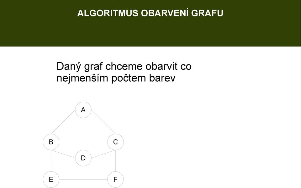 co nejmenším