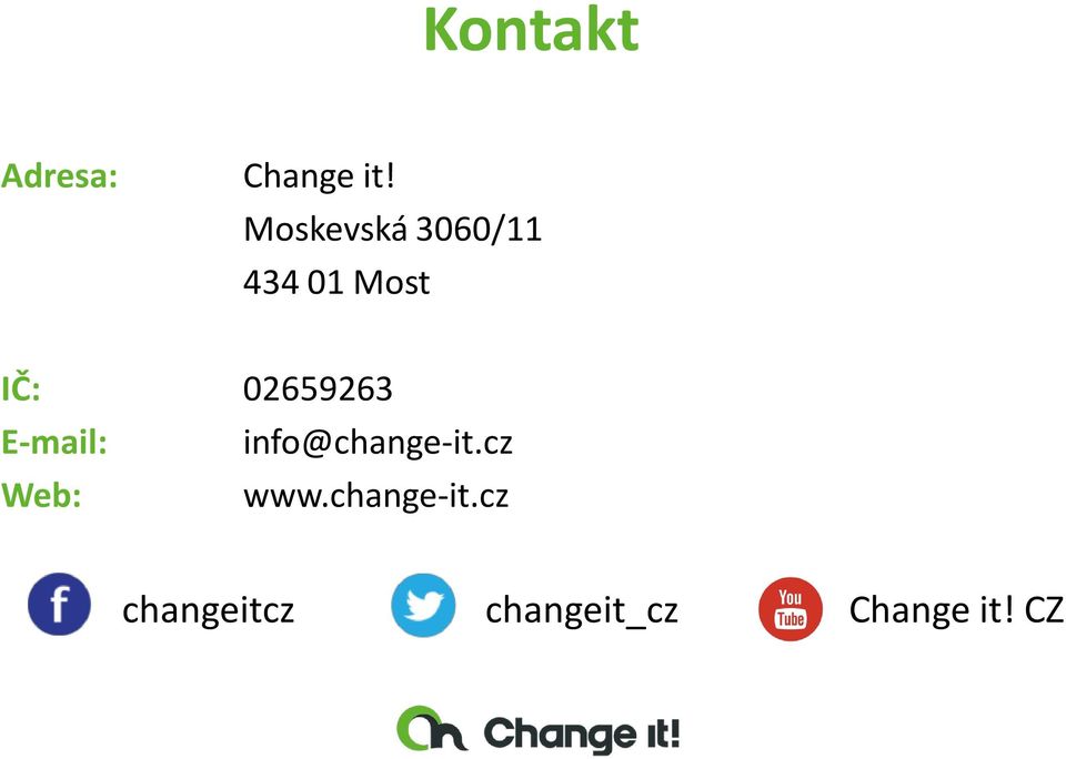 02659263 E-mail: info@change-it.