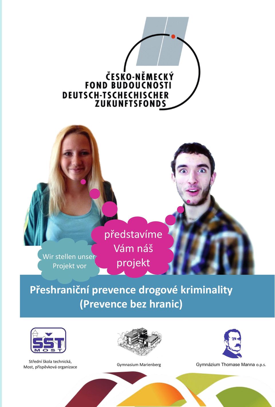 (Prevence bez hranic) Střední škola technická, Most,