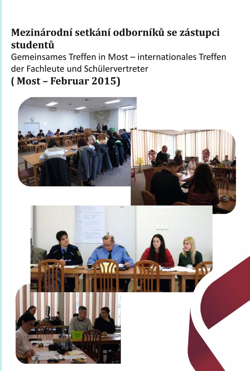 in Most internationales Treffen der