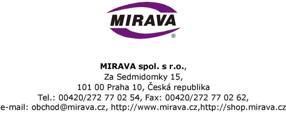 , Za Sedmidomky 15, 101 00 Praha 10, Česká