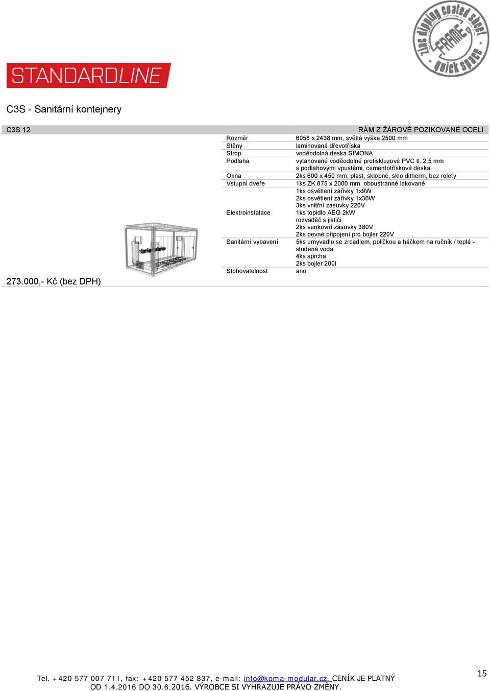 2,5 mm s podlahovými vpustěmi, cementotřísková deska 2ks 600 x 450 mm, plast, sklopné, sklo ditherm, bez