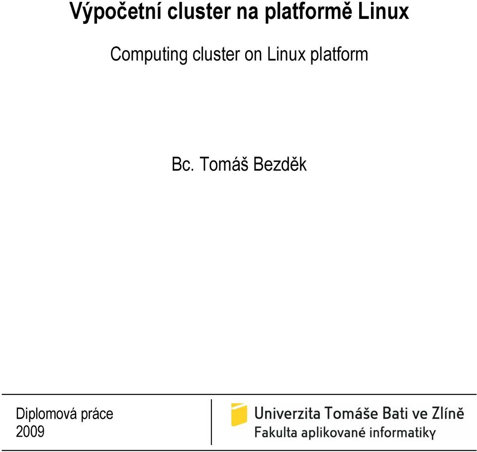 cluster on Linux platform