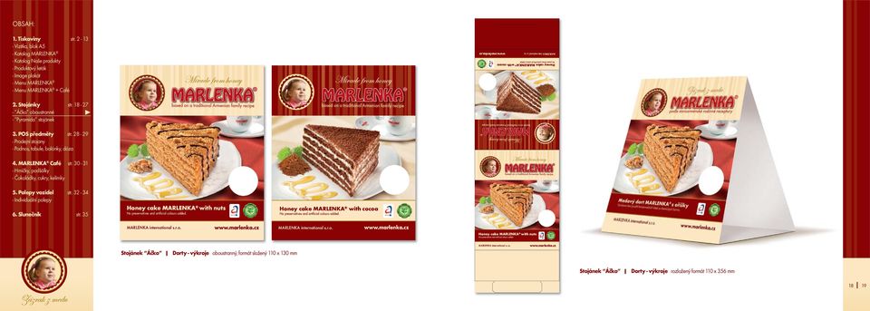 Honey cake MARLENKA with cocoa No preservatives and artificial colours added. MARLENKA international s.r.o.. w. MARLENKA international s.r.o. w. Honey cake MARLENKA A with nuts No preservatives and artificial colours added.