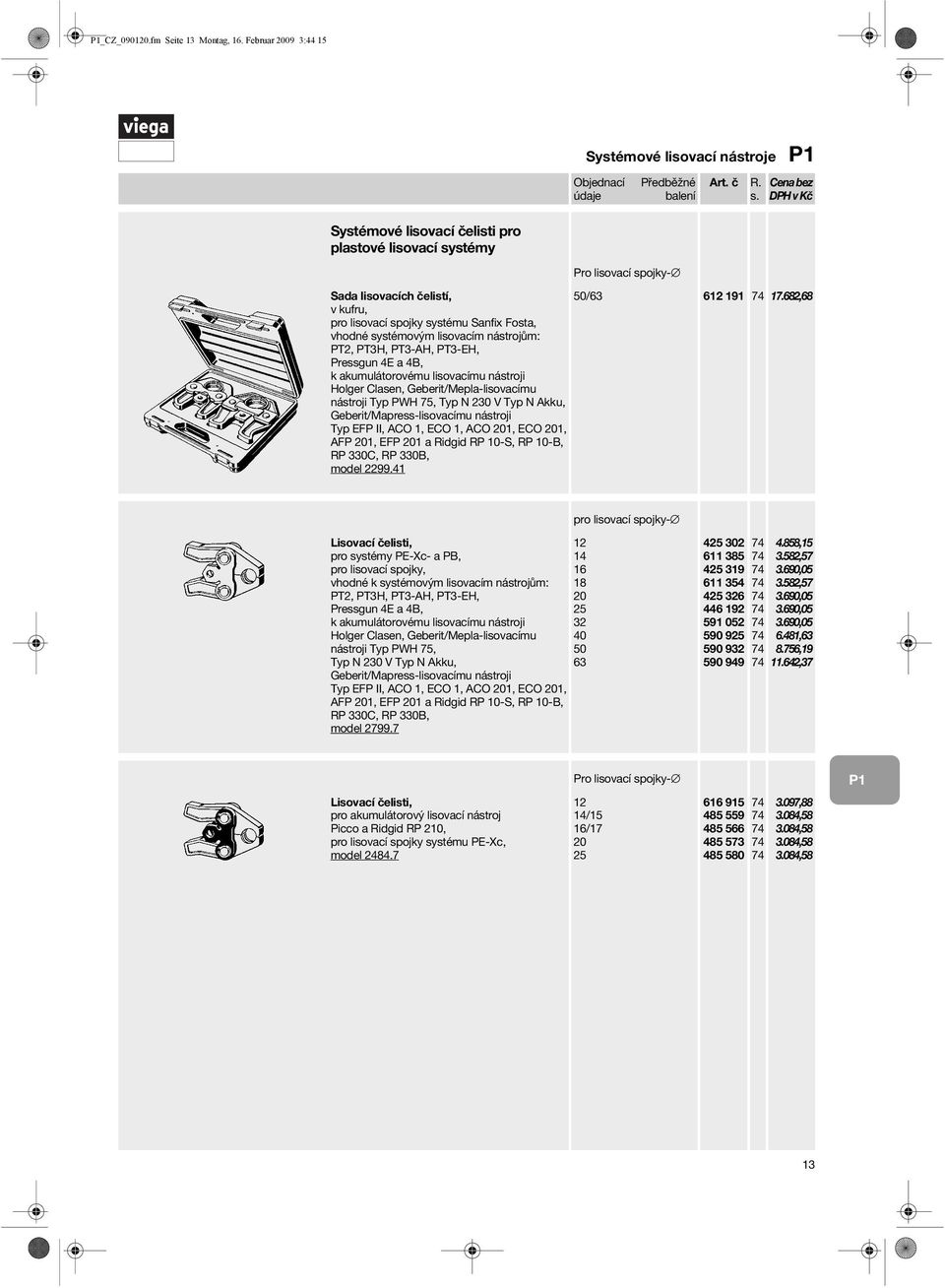 Geberit/Mepla-lisovacímu nástroji Typ PWH 75, Typ N 230 V Typ N Akku, model 2299.41 50/63 612 191 17.