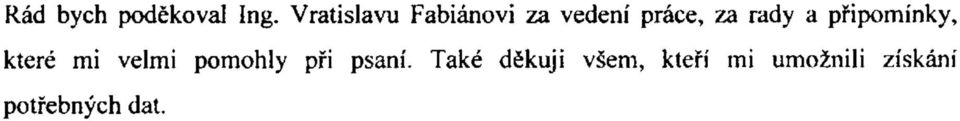 rady a připomínky, které mi velmi pomohly