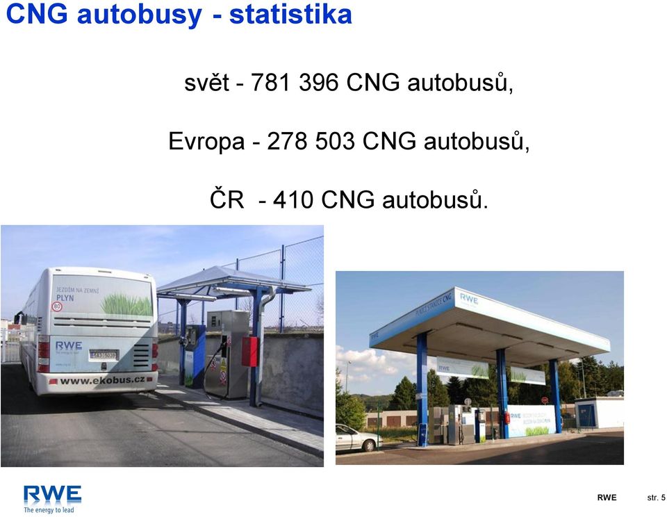 Evropa - 278 503 CNG